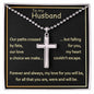 Stainless Cross Necklace to my Husband