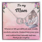 To my Mom, To my Miracle Necklace