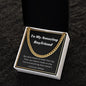 To my amazing boyfriend cuban link chain