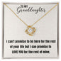Love Knot Necklace to my Granddaughter