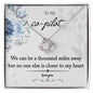 Love Knot Necklace to my co-pilot, Pilot wife jewelry gift, Air Force wife gift