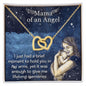 Mama of an Angel Necklace - lifelong memories