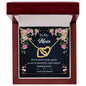 Never apart interlocking heart necklace to Mom
