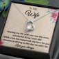 Forever Love Necklace to my Wife