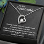 Forever Love Necklace to my Soulmate