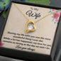 Forever Love Necklace to my Wife