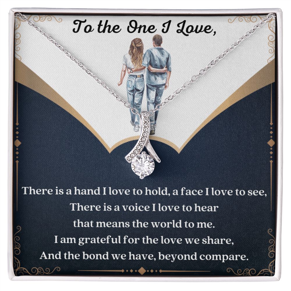 Alluring Beauty Necklace to the One I Love